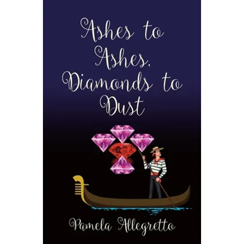 Ashes to Ashes, Diamonds to Dust