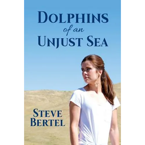 Dolphins of an Unjust Sea