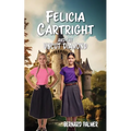 Felicia Cartright and the Uncut Diamond