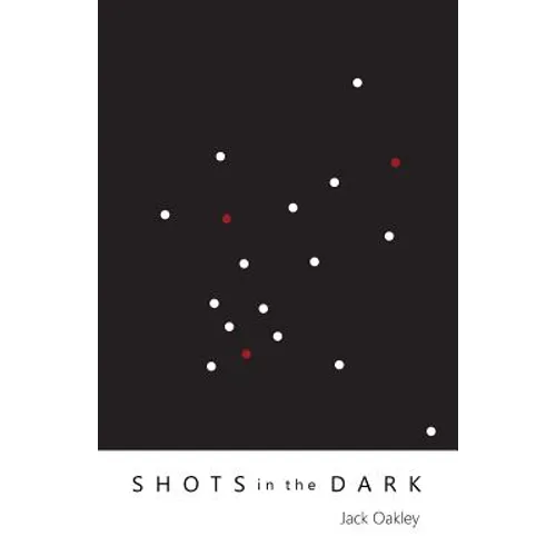Shots in the Dark