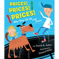 Prices! Prices! Prices!: Why They Go Up and Down