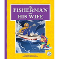 The Fisherman and His Wife