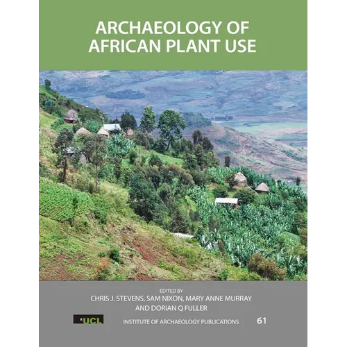 Archaeology of African Plant Use