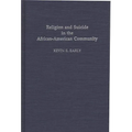 Religion and Suicide in the African-American Community
