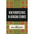 New Perspectives in Africana Studies: Innovations in Africana Studies in the Era of Black Lives Matter
