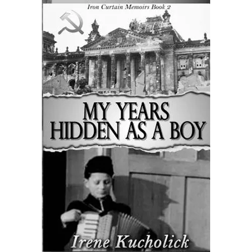 My Years Hidden As a Boy