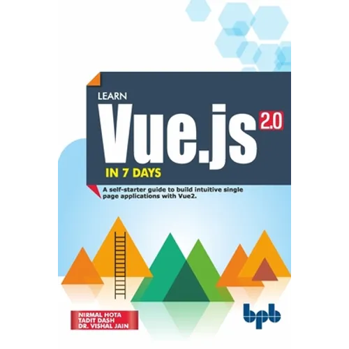 Learn Vue.js in 7 Days: Journey through Vue.js