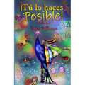 ¡Tú lo haces posible!: Fábulas