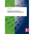 Management of Data Quality in Enterprise Resource Planning Systems