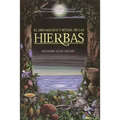 El USO Mágico Y Ritual de Las Hierbas