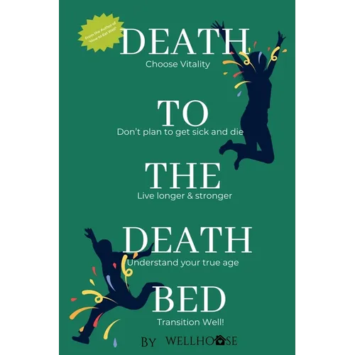 Death to the Death Bed