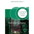 Vascular Surgery:: Illustrated Clinical Cases