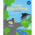 Crow Helps a Friend