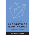 Algoritmos iluminados (Primera parte): Conceptos básicos