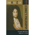 The A to Z of Leibniz's Philosophy