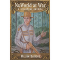 Nuworld at War: A Steampunk America