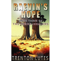 Raevin's Hope: Book Three of The Terra-Healers
