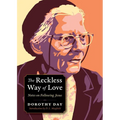 The Reckless Way of Love: Notes on Following Jesus
