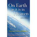 On Earth as It Is in Heaven