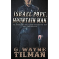 Israel Pope, Mountain Man