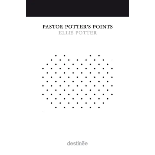 Pastor Potter's Points