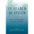In Search of Asylum: The Later Writings of Eric Walrond