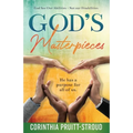 God's Masterpieces: God Sees Our Abilities Not Our Disabilities