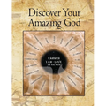 Discover Your Amazing God