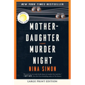 Mother-Daughter Murder Night: A Reese Witherspoon Book Club Pick