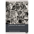 Inventing the Third World: In Search of Freedom for the Postwar Global South