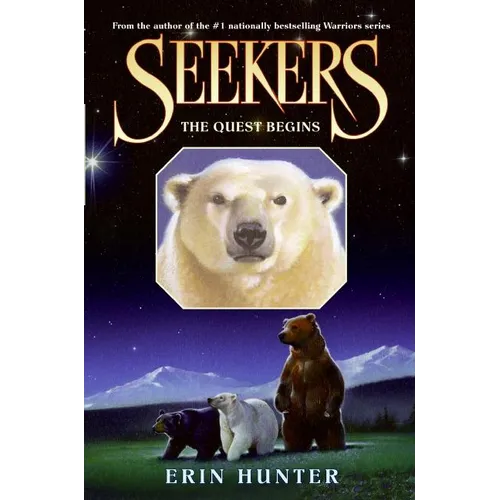 Seekers #1: The Quest Begins
