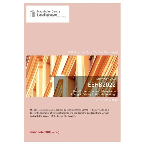 EEHB 2022. The 4th International Conference on Energy Efficiency in Historic Buildings