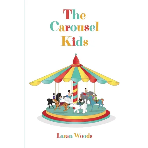 The Carousel Kids
