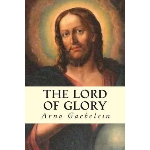 The Lord of Glory