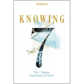 Knowing: The 7 Human Expressions of Grace