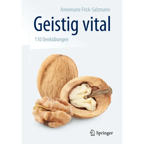 Geistig Vital: 110 Denkübungen