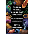 Cloudy with a Chance of Starships: How the Drake Equation Reveals the Odds of Life in the Cosmos
