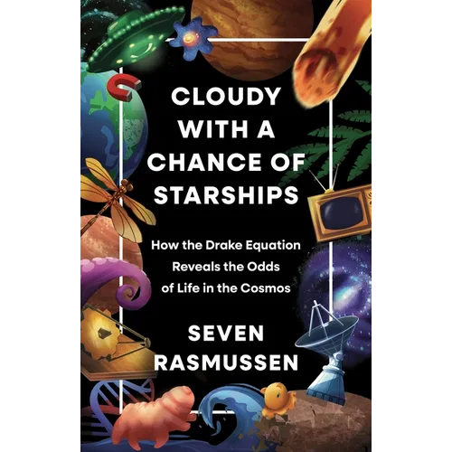 Cloudy with a Chance of Starships: How the Drake Equation Reveals the Odds of Life in the Cosmos