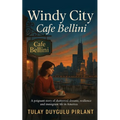 Windy City - Cafe Bellini