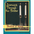 Journeys Through the Siddur - Shabbat At Home