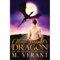 Miss Bennet's Dragon: A Pride and Prejudice Retelling