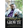 Unleashing Growth: 15 Growth Marketing Hacks Every Entrepreneur Should Know