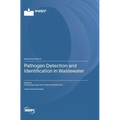 Pathogen Detection and Identification in Wastewater