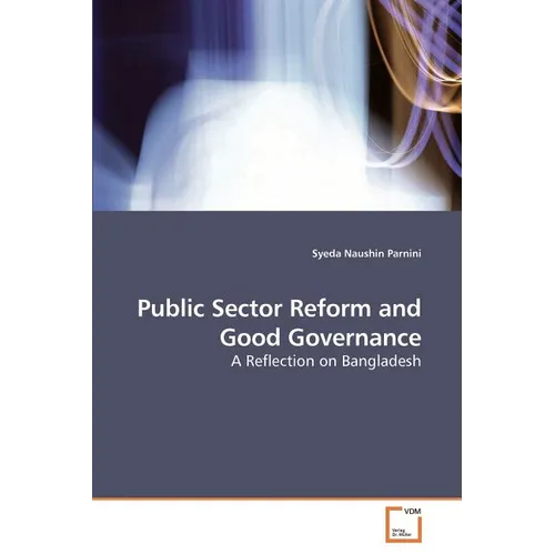 Public Sector Reform and Good Governance