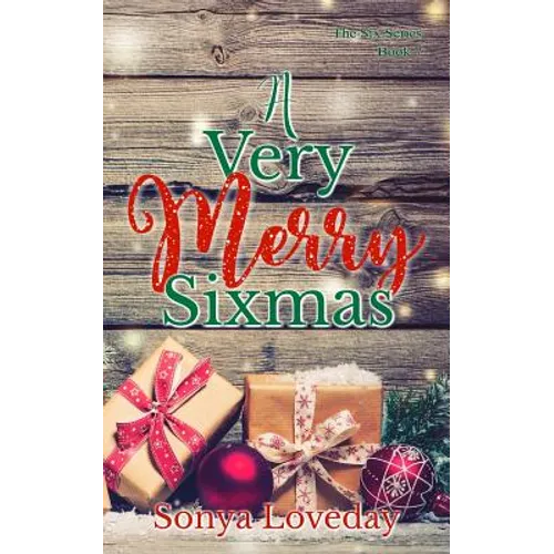 A Very Merry Sixmas