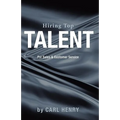 Hiring Top Talent For Sales And Customer Service