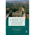 Herod: King of the Jews and Friend of the Romans