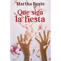 Que siga la fiesta