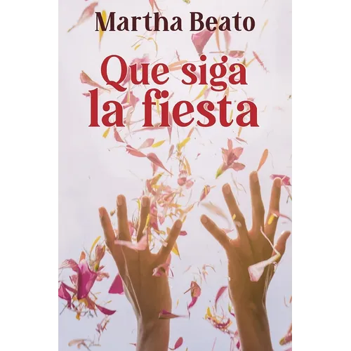 Que siga la fiesta