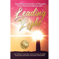 Leading with Light Volume 2: A Collection of Thoughts from Prominent Light Leaders